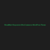 WoodMart Responsive WooCommerce WordPress Theme - GPL