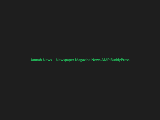 Jannah News – Newspaper Magazine News AMP BuddyPress - GPL
