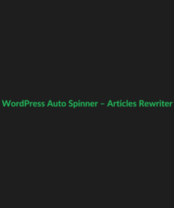 WordPress Auto Spinner – Articles Rewriter - GPL