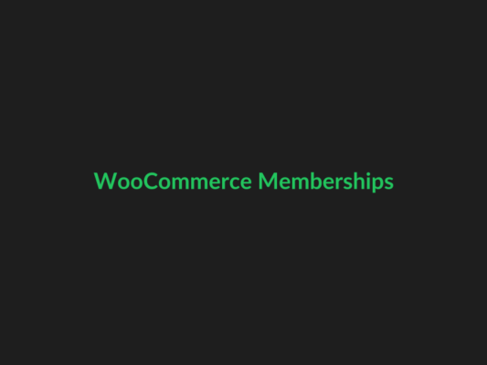 WooCommerce Memberships - GPL