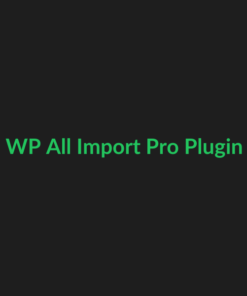 WP All Import Pro Plugin - GPL